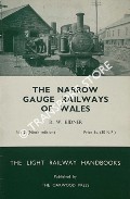 The Narrow Gauge Railways of [North] Wales  by KIDNER, R.W. 